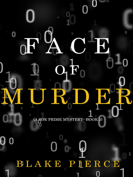 Title details for Face of Murder by Blake Pierce - Available